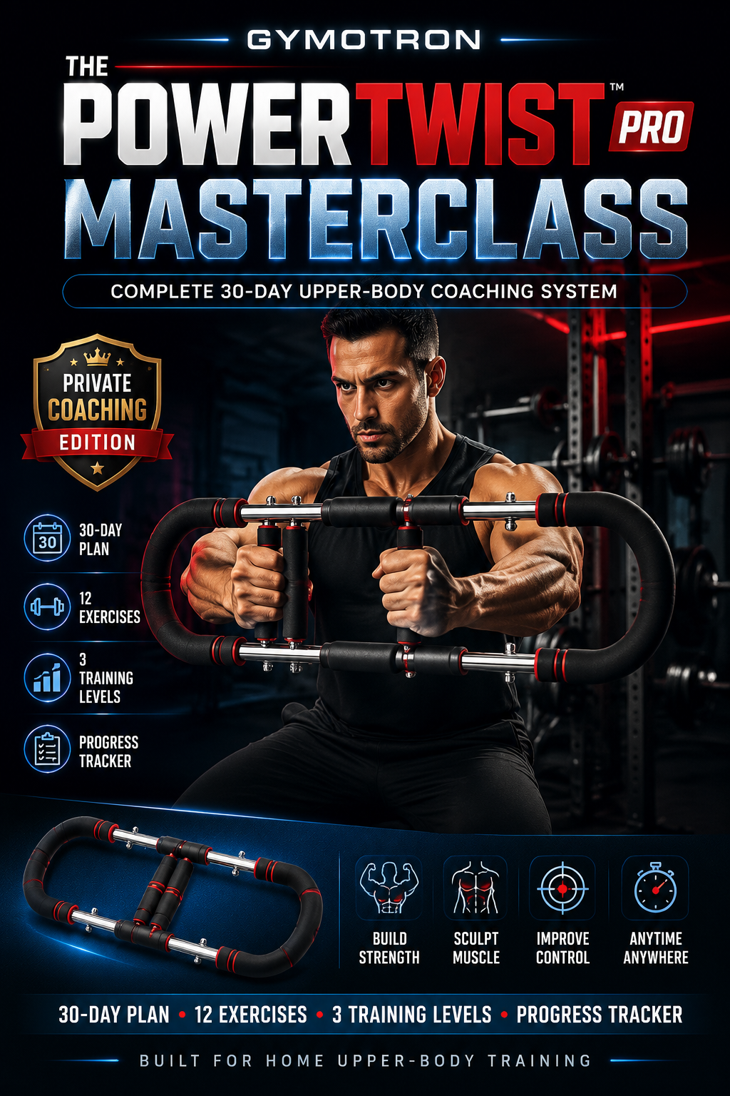 Complete 30-Day Upper-Body Coaching System