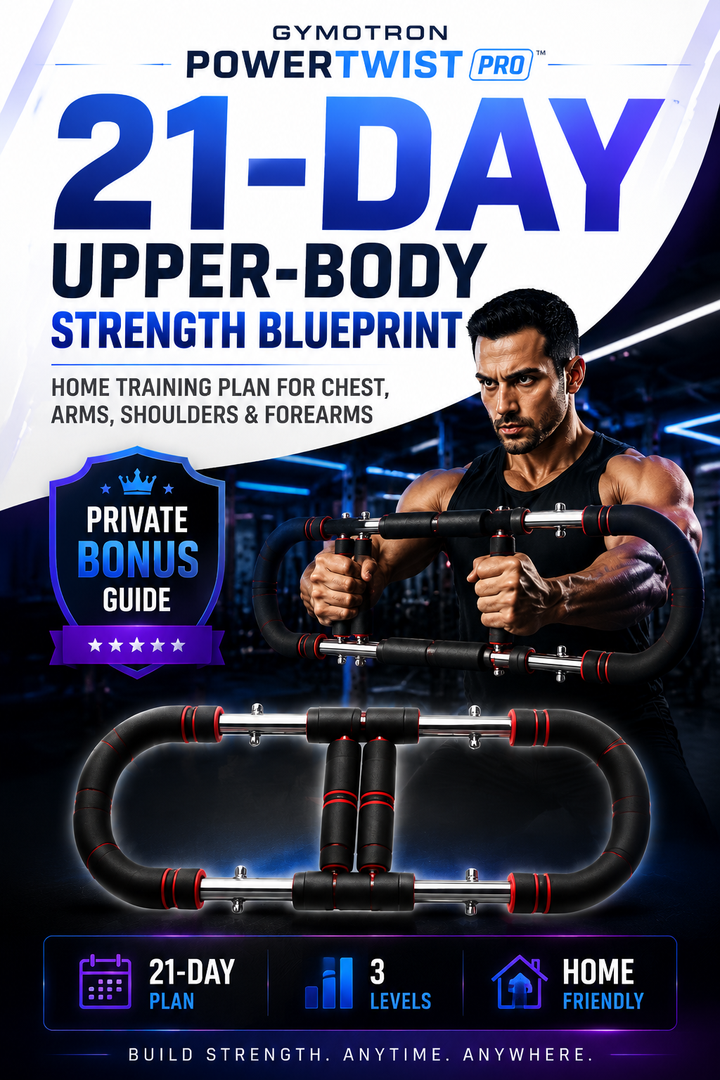 21-Day Upper-Body Strength Blueprint